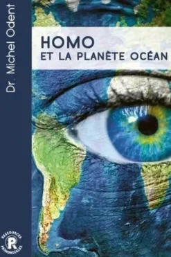 Homo et la planète océan, Michel Odent