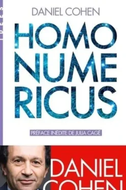 Homo numericus. La "civilisation" qui vient, Daniel Cohen