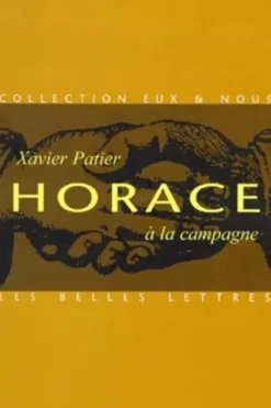Horace à la campagne, Xavier Patier
