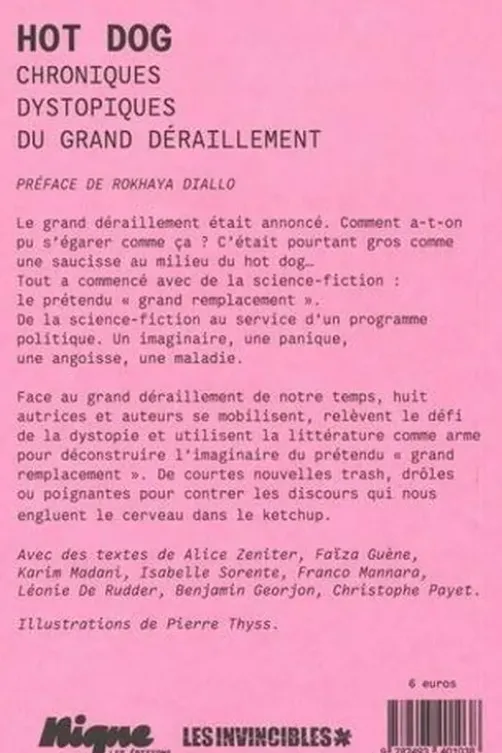 Hot Dog. Chroniques dystopiques du grand déraillement, Alice Zeniter
