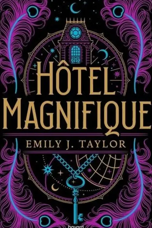 Hôtel Magnifique, Emily J. Taylor
