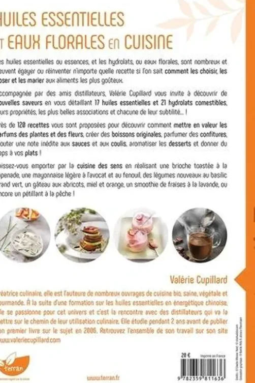 Huiles essentielles et eaux florales en cuisine, Valérie Cupillard
