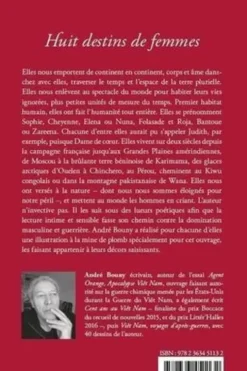 Huit destins de femmes. Une férocité ordinaire, André Bouny
