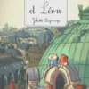 Hulotte et Léon, Juliette Lagrange