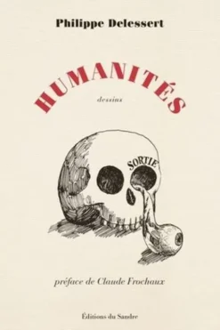 Humanités, Philippe Delessert