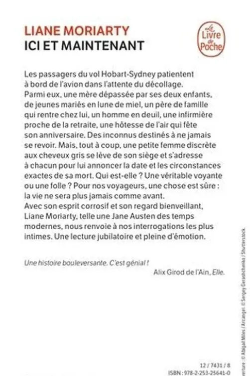 Ici et maintenant, Liane Moriarty
