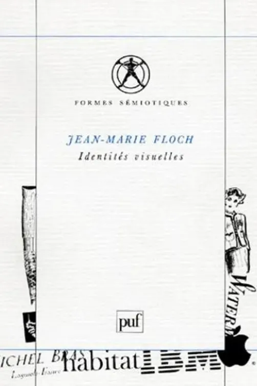 Identités visuelles, Jean-Marie Floch