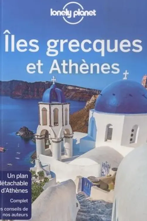 Iles grecques et Athènes. 12e édition. Avec 1 Plan détachable, Simon Richmond