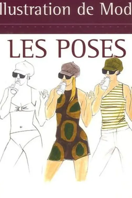 Illustration de Mode : les poses, Catherine Collin
