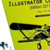 Illustrator CC pour PC/Mac. Edition 2017, Didier Mazier