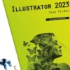 Illustrator 2023. Pour PC/Mac, Didier Mazier