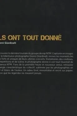 Ils ont tout donné. NTM, l'ultime tournée, Gianni Giardinelli