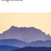 Impossible, Erri De Luca