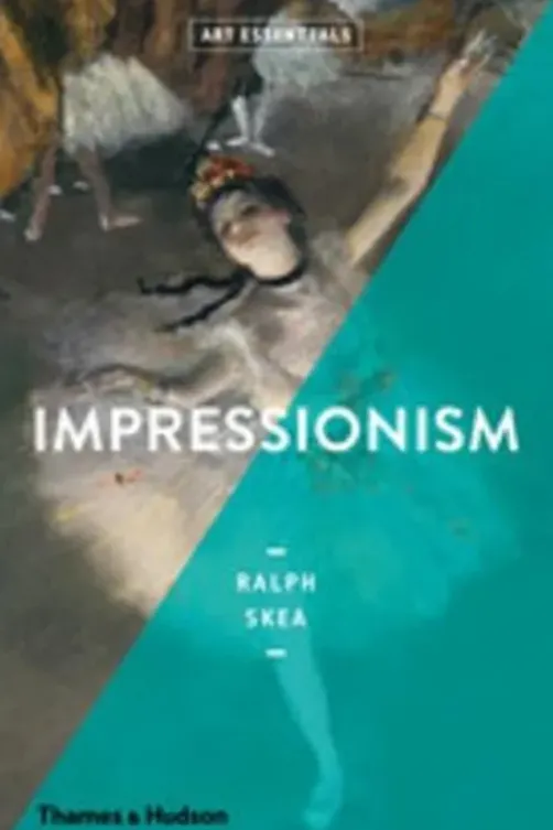 Impressionism. Edition en anglais, Ralph Skea