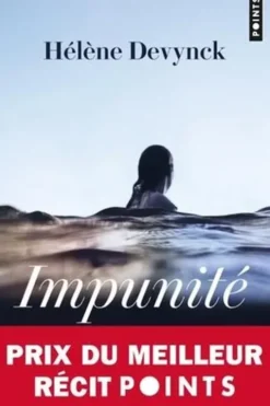 Impunité, Hélène Devynck