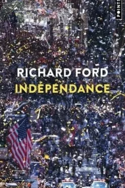 Indépendance, Richard Ford
