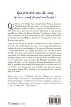 Infirmière. Le métier qui a bouleversé ma vie, et sans doute la vôtre, Christie Watson