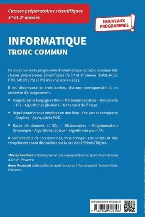 Informatique tronc commun CPGE scientifiques 1re et 2e années. Edition 2021, Thierry Audibert