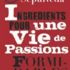 Ingrédients pour une vie de passions formidables, Luis Sepulveda