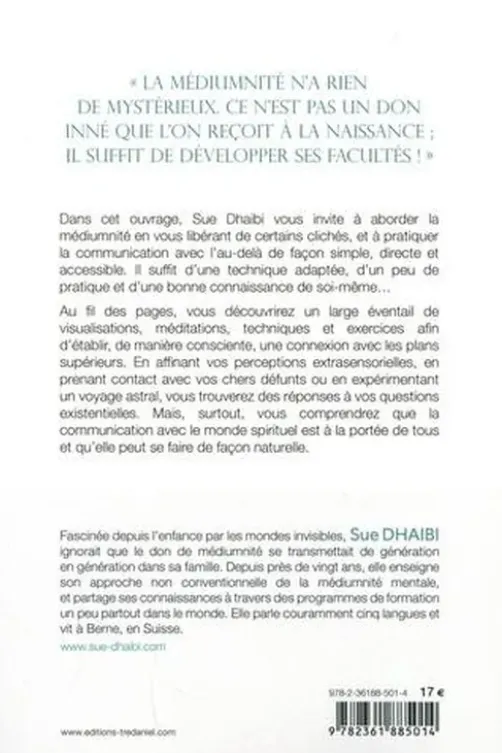 Initiation à la communication avec l'au-delà. Techniques, exercices, visualisations, Sue Dhaibi