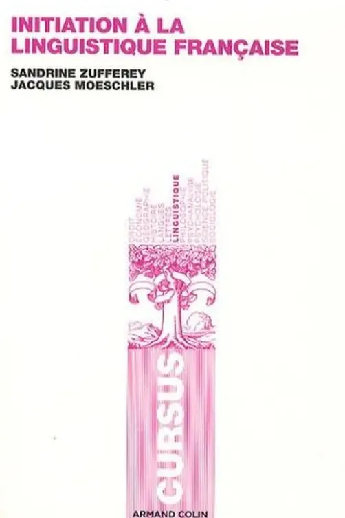 Initiation à la linguistique française, Jacques Moeschler