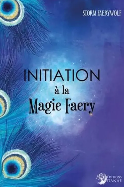 Initiation à la Magie Faery, Storm Faerywolf