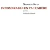 Innombrable en ta lumière, Nathalie Swan
