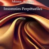 Insomnies perpetuelles, Mona Azzam