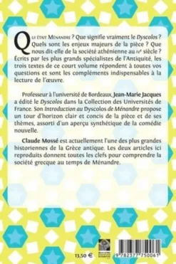 Introduction au Dyscolos de Ménandre suivi de Ménandre & la société athénienne, Jean-Marie Jacques