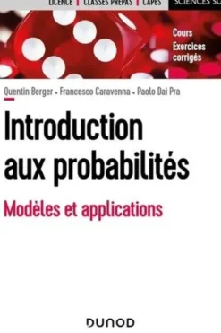 Introduction aux probabilités. Modèles et applications, Quentin Berger