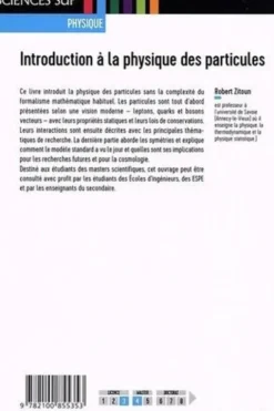 Introduction à la physique des particules. 2e édition, Robert Zitoun