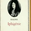 Iphigénie, Jean Racine