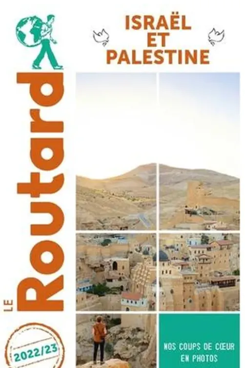 Israël et Palestine. Edition 2022-2023, Le Routard
