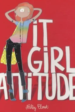 It girl attitude, Nelly Clouet