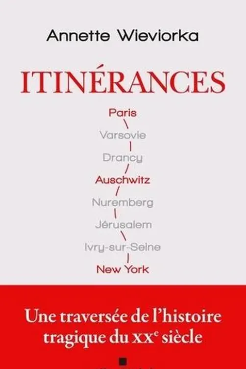 Itinérances, Annette Wieviorka