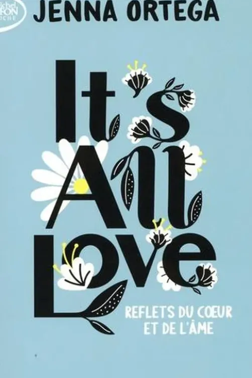 It's All Love. Reflets du coeur et de l'âme, Jenna Ortega