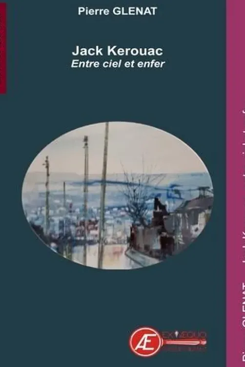 Jack Kerouac. Entre ciel et enfer, Pierre Glénat