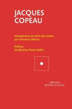 Jacques Copeau, Vincenzo Mazza