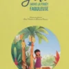 Jada sauve la forêt fabuleuse, Alexandre Jardin