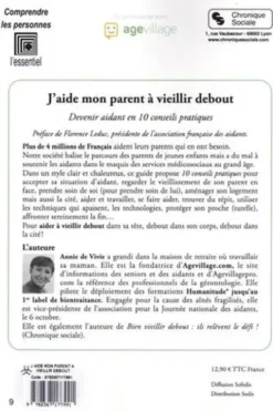 J'aide mon parent à vieillir debout. Devenir aidant en 10 conseils pratiques, 2e édition revue et augmentée, Annie de Vivie