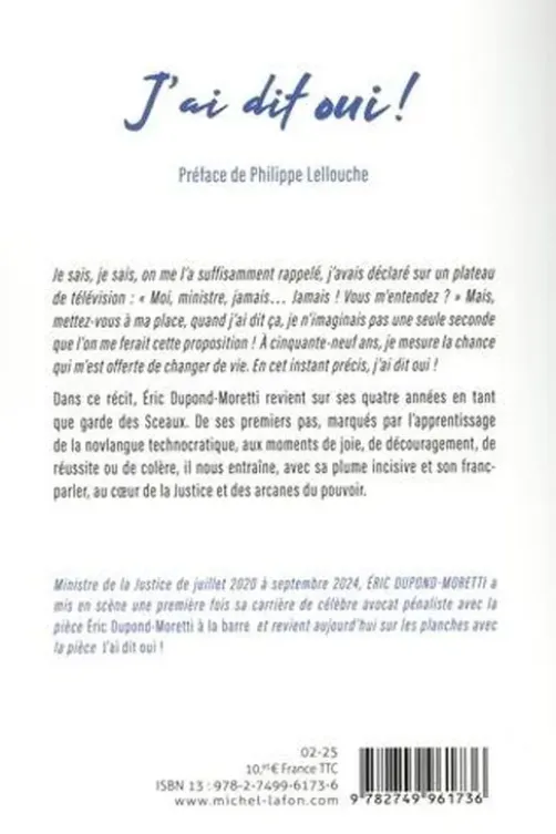 J'ai dit oui !, Eric Dupond-Moretti