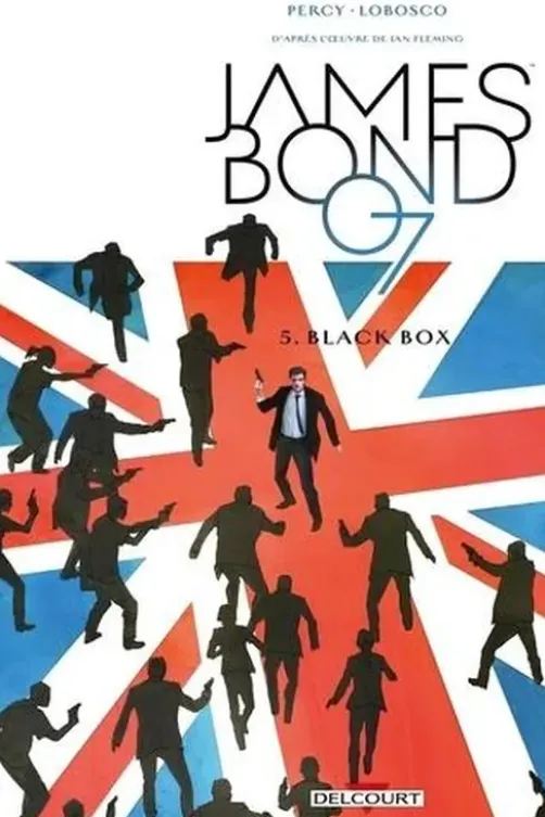 James Bond Tome 5 : Black Box, Benjamin Percy