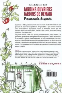 Jardins ouvriers, jardins de demain. Promenade dessinée, Raphaèle Bernard-Bacot
