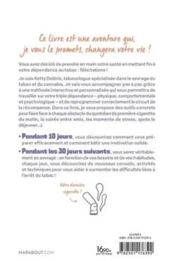 J'arrête (vraiment) de fumer ! La méthode pour reprogrammer mon cerveau et mon corps en 40 jours, Ketty Deléris