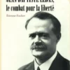 Jean-Baptiste Lebas, le combat pour la liberté, Etienne Fischer