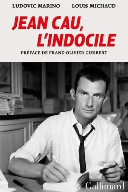 Jean Cau, l'indocile, Ludovic Marino