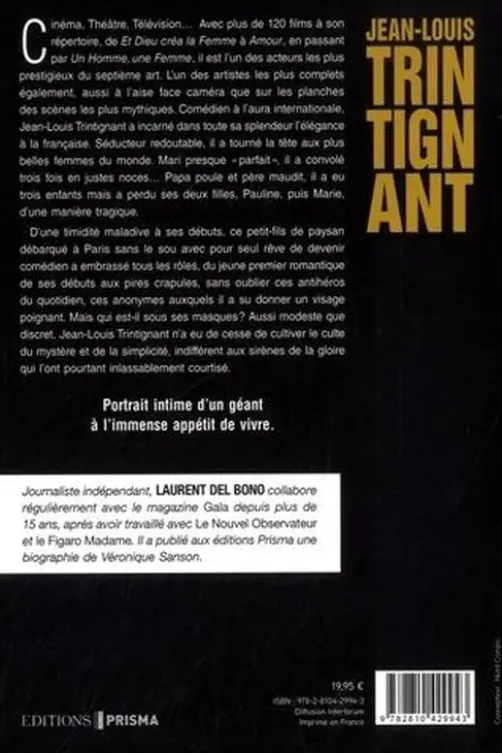 Jean-Louis Trintignant. Une histoire de famille, Laurent Del Bono