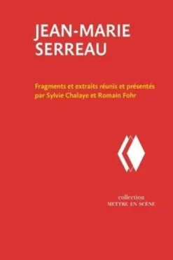 Jean-Marie Serreau, Sylvie Chalaye
