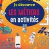 Je découvre les métiers en activités, Marion Démoulin