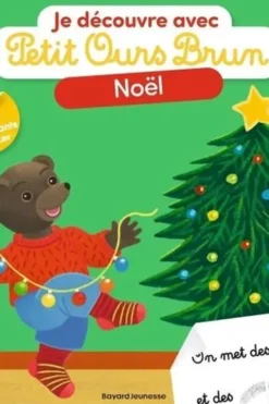 Je découvre Noël avec Petit Ours Brun. 40 autocollants à placer, Marie Aubinais